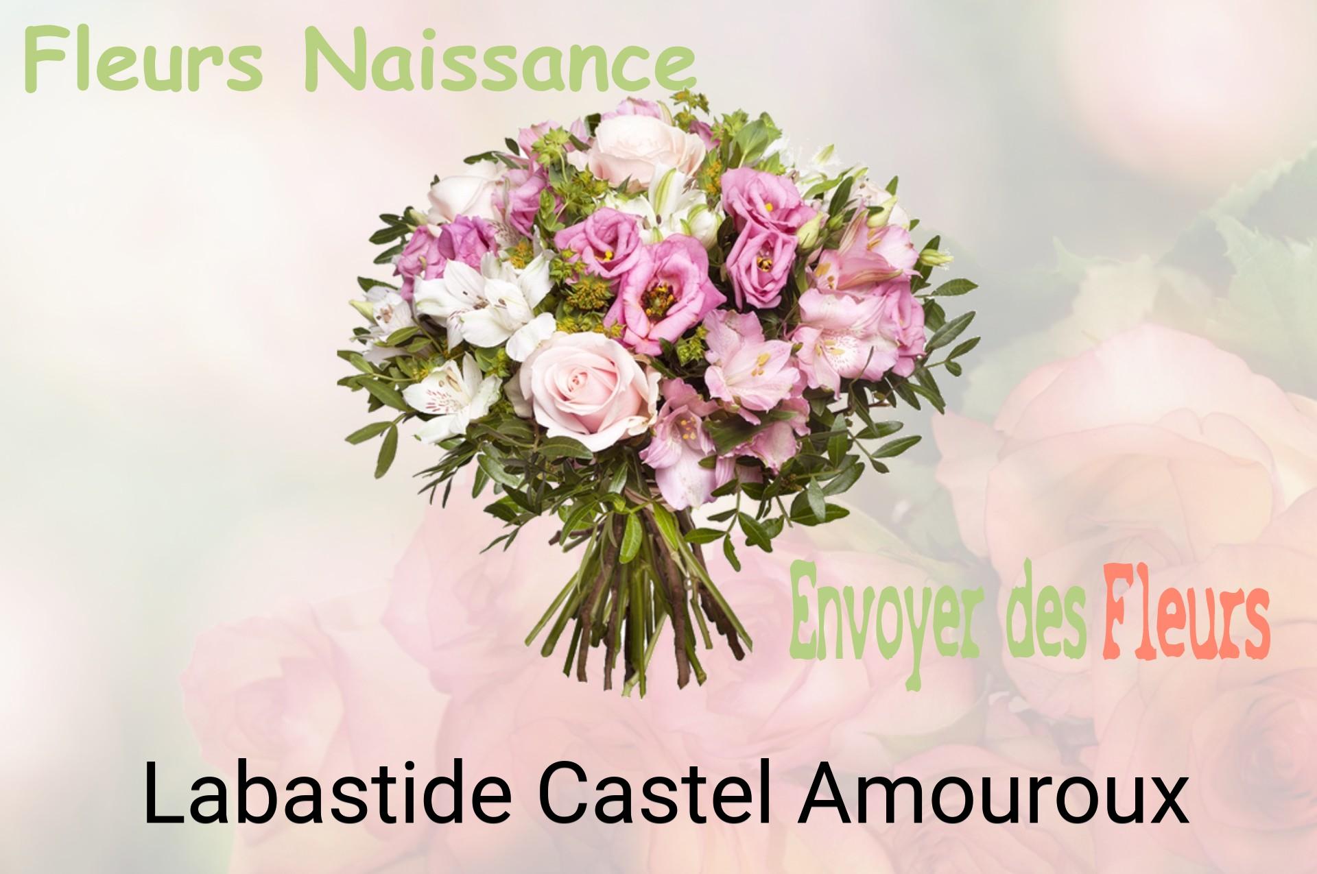 Bouquet de fleurs de naissance livré à Labastide-Castel-Amouroux